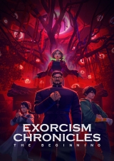 Filmplakat Exorcism Chronicles: The Beginning